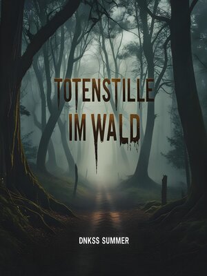 cover image of Totenstille im Wald